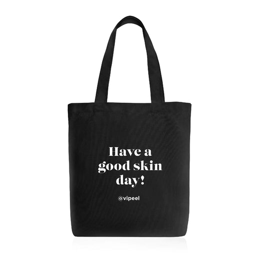 Have A Good Skin Day Tote